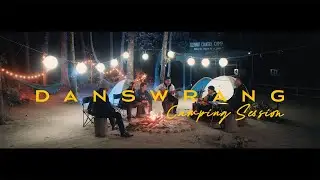 Danswrang - William (Camping Session 2022)