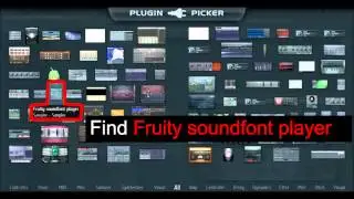 How To Use Sound Fonts In FL Studio
