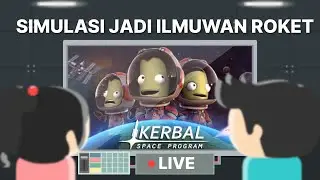 Lanjutin Challenge Nerbangin Roket Sampe Bulan [Kerbal Space Program 2]