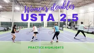USTA 2.5 women's doubles tennis practice highlights [2/3]