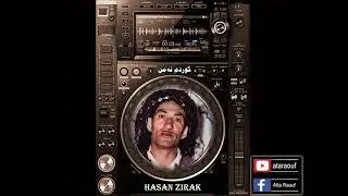 حەسەن زیرەک  /   کــوردم ئە مــن Hasan Zirak