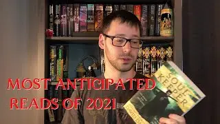 Most Anticipated 2021 Reads