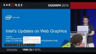WebGL - Latest Techniques - SIGGRAPH 2019 BOF Sessions