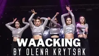 Waacking / Choreography by Olena Krytsak