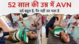 52 साल की उम्र में भी हिम्मत नहीं हारी🔥| कोई नहीं बताएगा AVN एसे ठीक होता है।Dr.Amit Bharti Dehradun