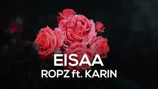 ropz - eisaa ft. Karin (Bass Boosted)