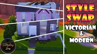VICTORIAN TO MODERN ||Style Swap|| SIMS 4 SPEED BUILD