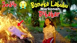 SEDIH ‼️ BONEKA LABUBU MARKONAH  DIBAKAR
