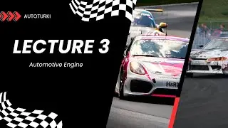 lecture 3| Automotive engine |Components of engines
