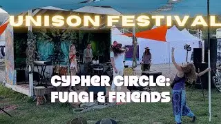 Cypher Circle: Fungi & Friends • Unison '24 {Sierra Marin, Trevmental, Riconekt + Flint Blade beats}