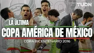 ¡CON FINAL TRÁGICO! 🥹 Así fue el CAMINO DE MEXÍCO en la Copa América 2016 | TUDN