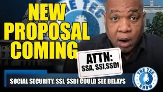BREAKING NEWS! New Deal Proposal Just Released Attn: Social Security, SSI, SSDI