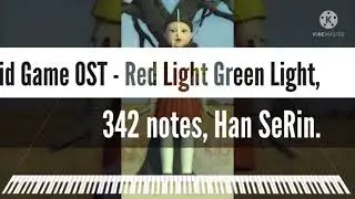 [Grey Midi] Squid Game OST - Red Light Green Light, 342 notes, Han SeRin.