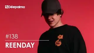 Déepalma Mix #138 by Reenday [Déepalma Records]
