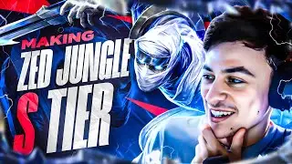 LL STYLISH | MAKING ZED JUNGLE S TIER PICK!
