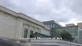 University Circle Cleveland, Ohio -- (Driving Tour Series)