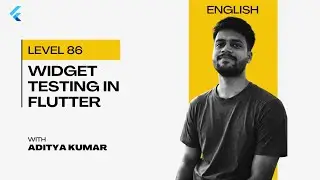 Widget Testing in Flutter
