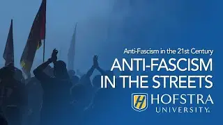 ANTI-FASCISM IN THE STREETS
