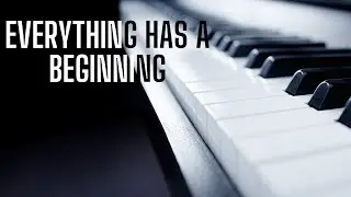 Красиве піаніно -музика для душі і сну - Joel Cummins - Everything Has A Beginning