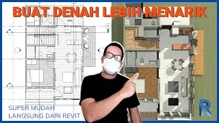 Buat Tampilan DENAH jadi lebih menarik kurang dari 5 MENIT  di REVIT! 🔥🔥🔥