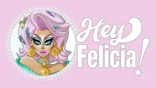 Hey Felicia! A Drag Queen Musical