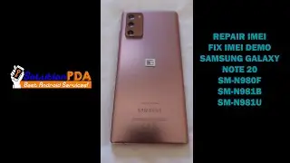 Repair IMEI Samsung Galaxy Note 20 N980F N981B N981U