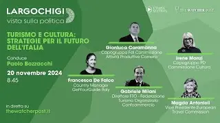 Largo Chigi | 20novembre - Turismo e cultura: strategie per il futuro dell'Italia.