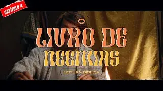 ESDRAS  e NEEMIAS | Série Bíblica | Neemias Cap 04