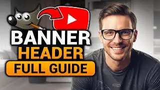 GIMP YouTube Banner Header (BEST FULL GUIDE) | Everything You Need To Know | NO Yapping!