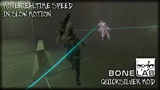BONELAB: Quicksilver Mod