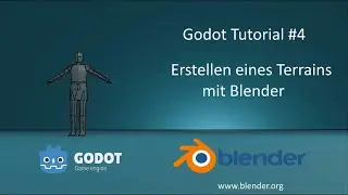 Godot Tutorial 04 - Terrain mit Blender erstellen