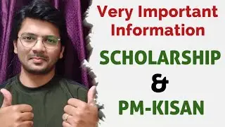 Important information for Scholarship and PM KISAN amount (Adhar Seeding and NPCI Link)