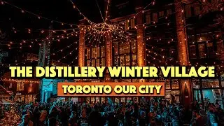 The Distillery Winter Village - Must Dos, Food, Shopping, Photos, & More
