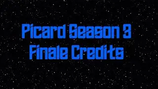 Picard Season 3 finale end credits