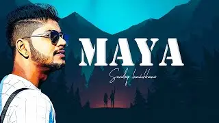 Maya - Sandeep Lamichhane
