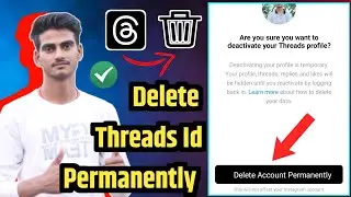 how to delete threads account permanently | threads account permanent delete kaise kare