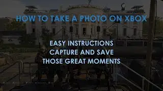 DIVISION 2 | HOW TO TAKE A PHOTO (ON XBOX)