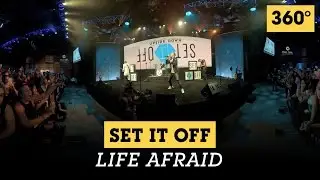 Set It Off - ‘Life Afraid’ - Live from Full Sail University in 360°