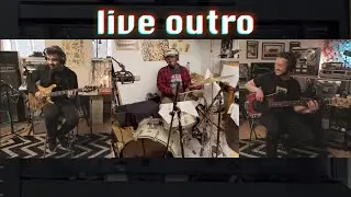 live outro (feat. Marc Malsegna & Nahshon Seville)
