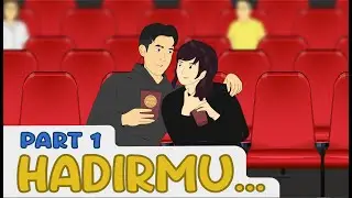 HADIRMU PART 1 - Animasi Sekolah