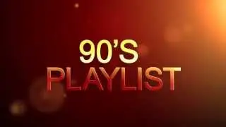 90's Playlist  intro