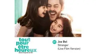 Joe Bel - Stronger (Live Film Version)