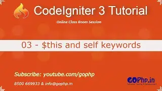 3 - $this keyword in PHP | self keyword | CodeIgniter 3 Tutorial