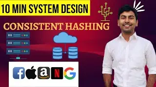 What is Consistent Hashing and Where is it used? | 10 Min System Design #consistent #system #load