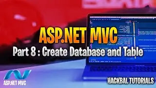 Asp.Net MVC Tutorials for Beginners | Part 8 Create Database, Table, Attribute and Datatype
