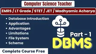 DBMS for Computer Science Teachers Exam | EMRS / UP LT Grade / STET / Jharkhand Madhyamic Acharya 