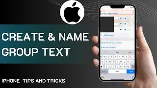How To Create And Name A Group Text On iPhone 2024