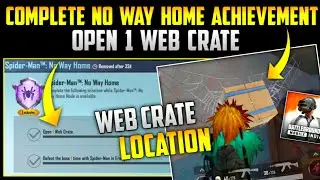 Open 1 Web Crate | Web Crate Location | Use the Web Shooter 1 time | Use the Spiderweb Ball 1 time