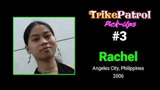 TrikePatrol Pick-Up #3 - Rachel