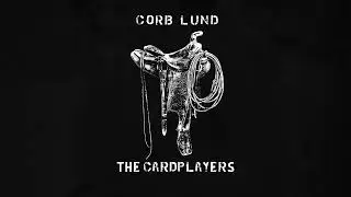 Corb Lund - 